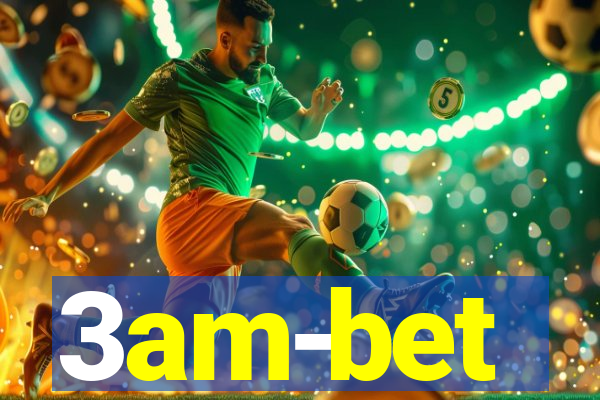 3am-bet