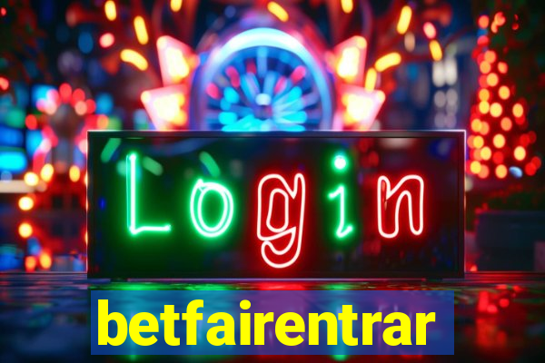 betfairentrar
