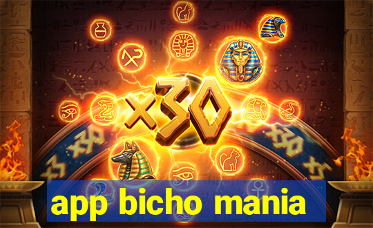 app bicho mania
