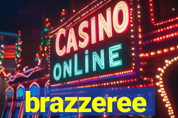 brazzeree
