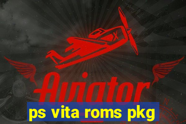 ps vita roms pkg