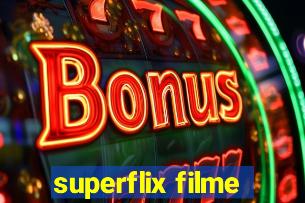 superflix filme