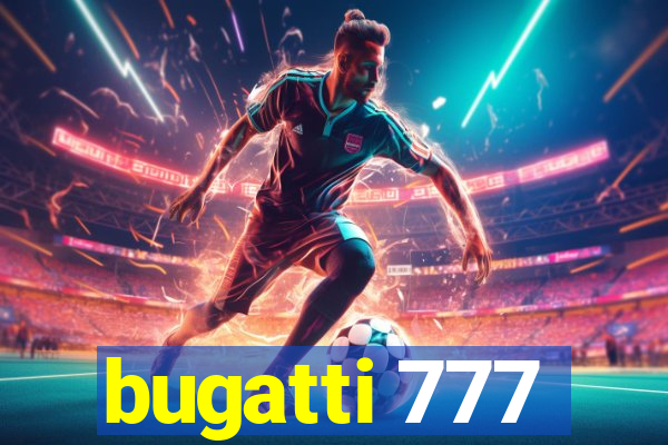 bugatti 777
