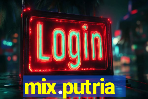 mix.putria