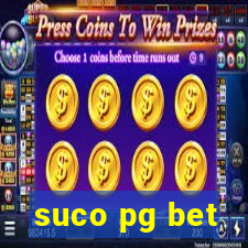 suco pg bet