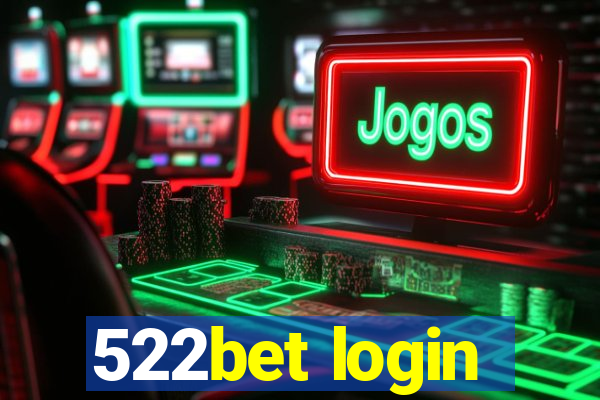 522bet login