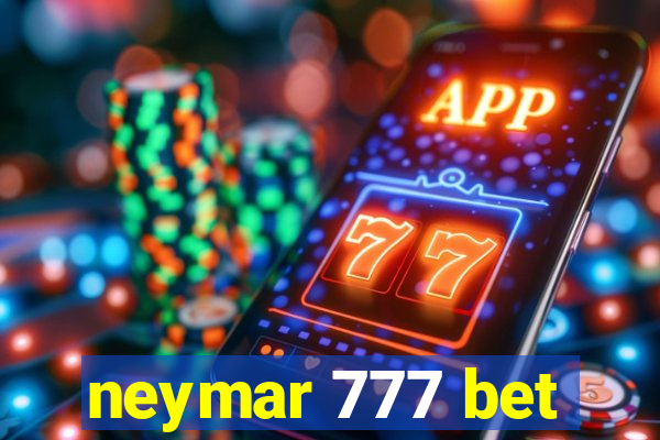 neymar 777 bet