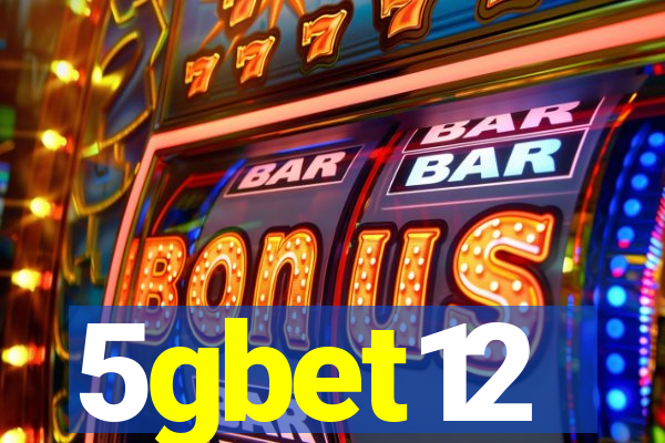 5gbet12