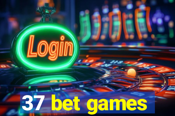 37 bet games