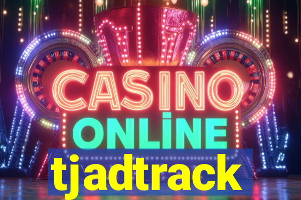 tjadtrack