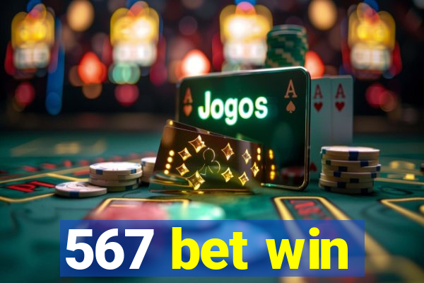 567 bet win