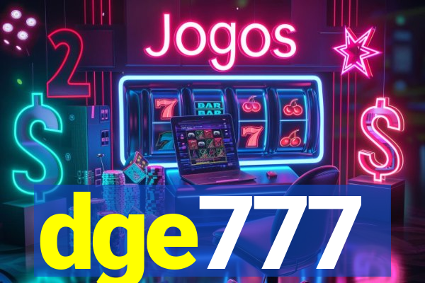 dge777