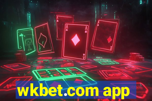 wkbet.com app