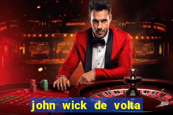 john wick de volta ao jogo download