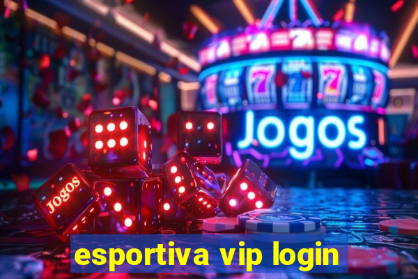 esportiva vip login