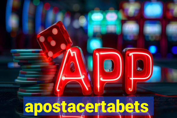 apostacertabets