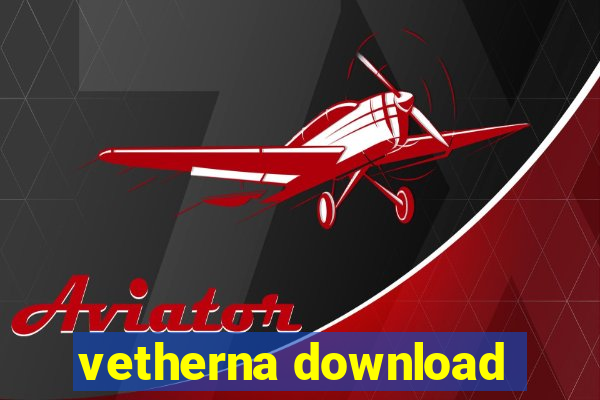 vetherna download