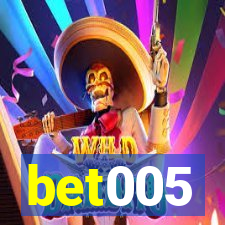 bet005