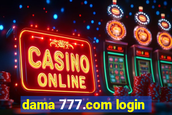 dama 777.com login