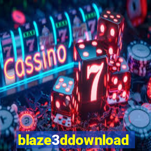 blaze3ddownload