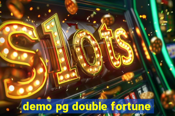 demo pg double fortune