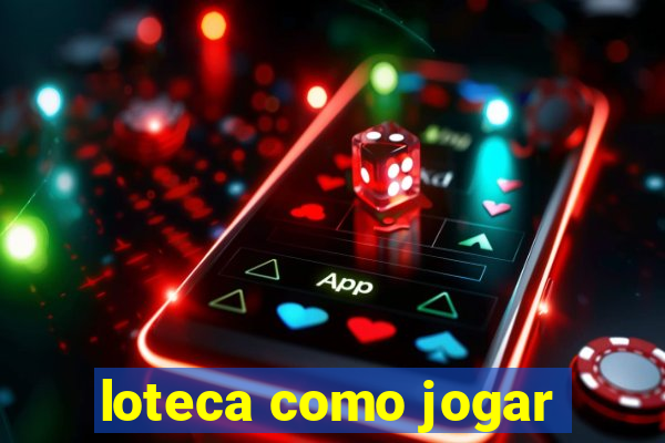 loteca como jogar
