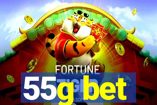 55g bet