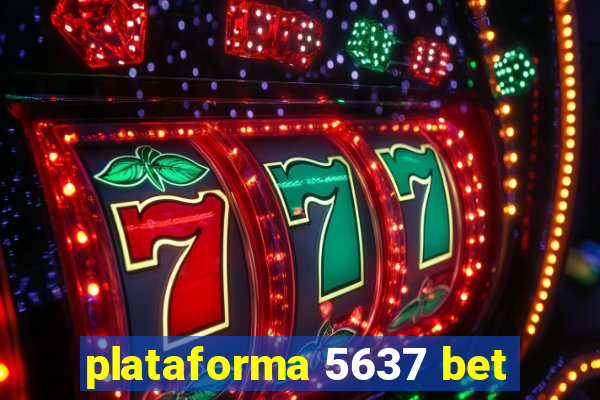 plataforma 5637 bet