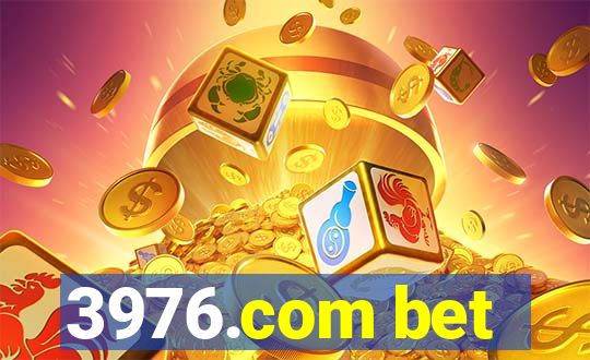 3976.com bet