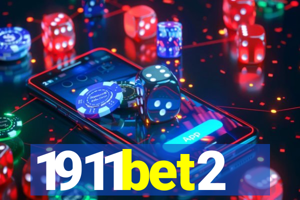 1911bet2