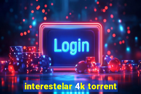 interestelar 4k torrent