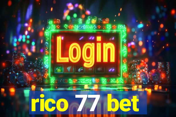 rico 77 bet