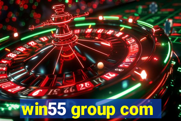 win55 group com