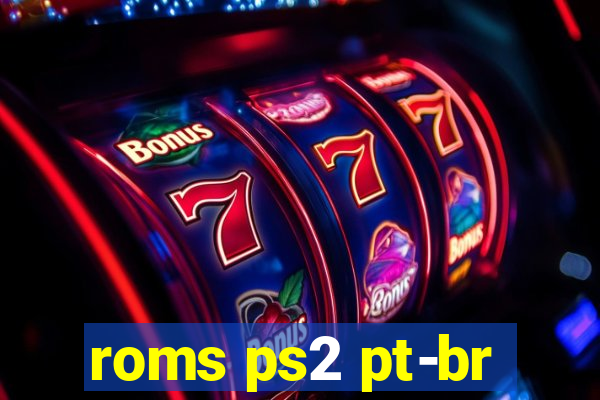 roms ps2 pt-br