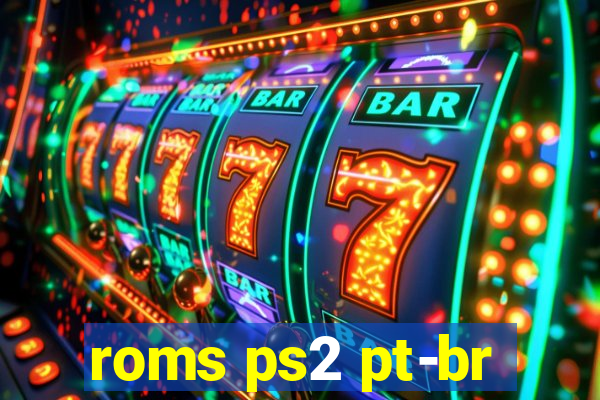roms ps2 pt-br