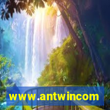 www.antwincom