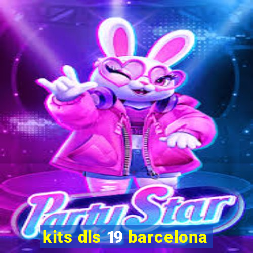kits dls 19 barcelona