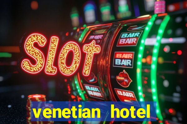 venetian hotel casino las vegas
