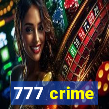 777 crime