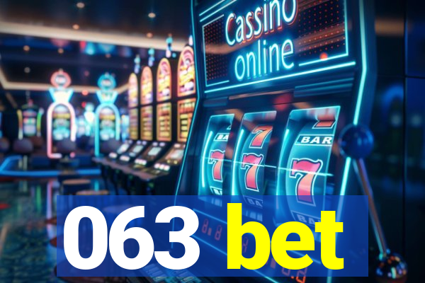 063 bet