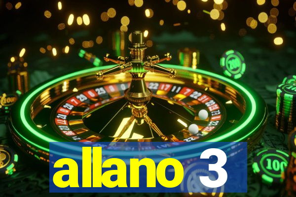 allano 3