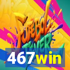 467win