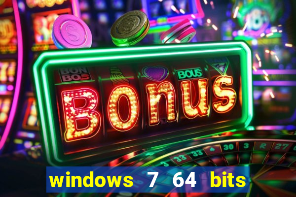 windows 7 64 bits iso download