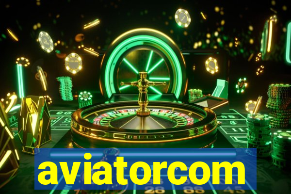 aviatorcom
