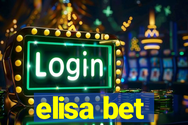 elisa bet