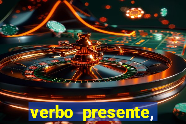 verbo presente, passado e futuro 3 ano