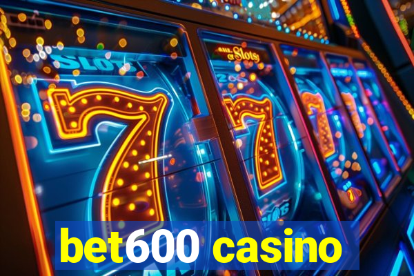 bet600 casino