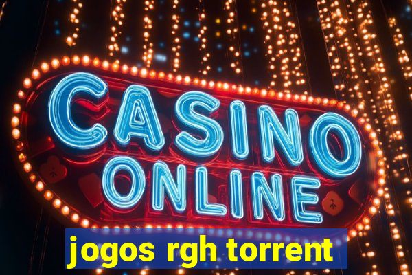 jogos rgh torrent