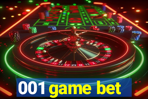 001 game bet