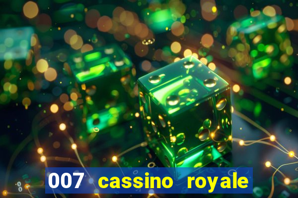 007 cassino royale download dublado utorrent